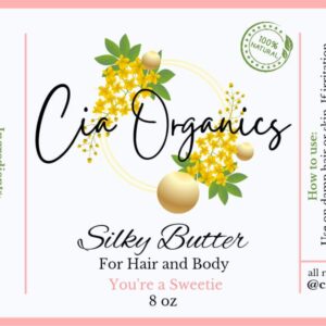 Silky Butter: You're a Sweetie